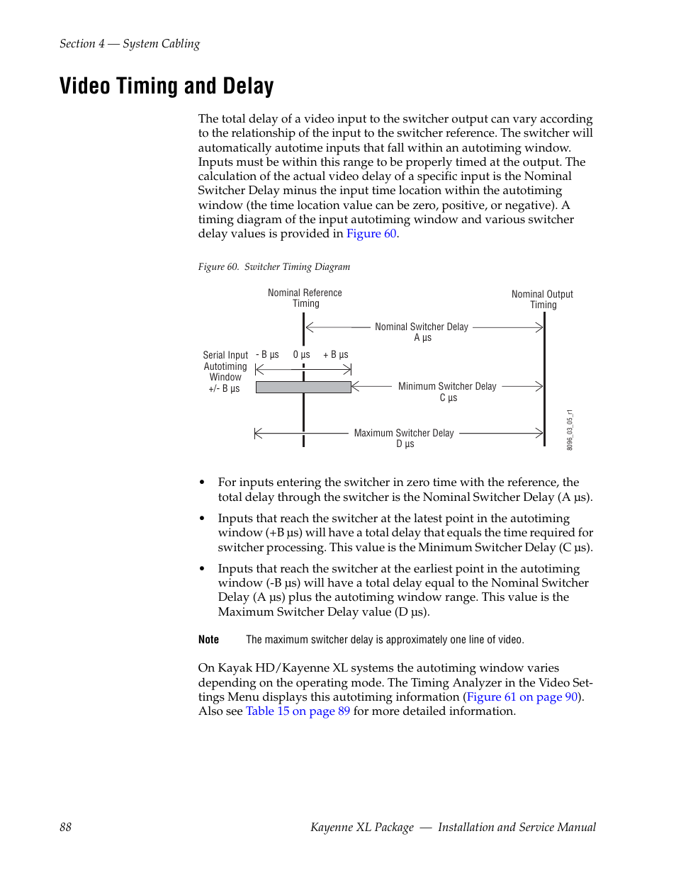 Video timing and delay | Grass Valley Kayenne XL Package Installation v.7.0.4 User Manual | Page 88 / 198