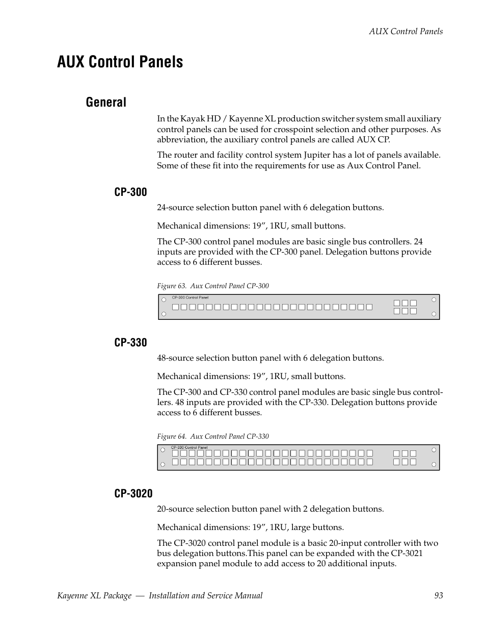 Aux control panels, General, Cp-300 | Cp-330, Cp-3020 | Grass Valley Kayenne XL Package Installation v.7.0.4 User Manual | Page 93 / 198
