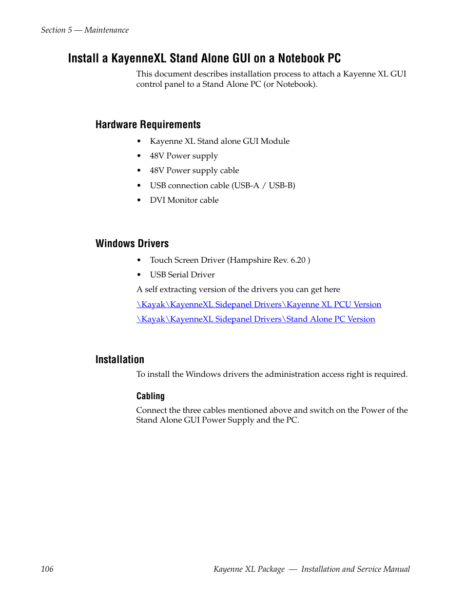 Hardware requirements, Windows drivers, Installation | Grass Valley Kayenne XL Package Installation v.7.0.2 User Manual | Page 106 / 164