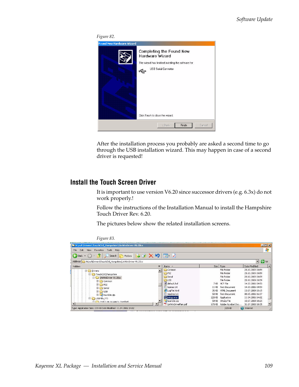 Install the touch screen driver | Grass Valley Kayenne XL Package Installation v.7.0.2 User Manual | Page 109 / 164