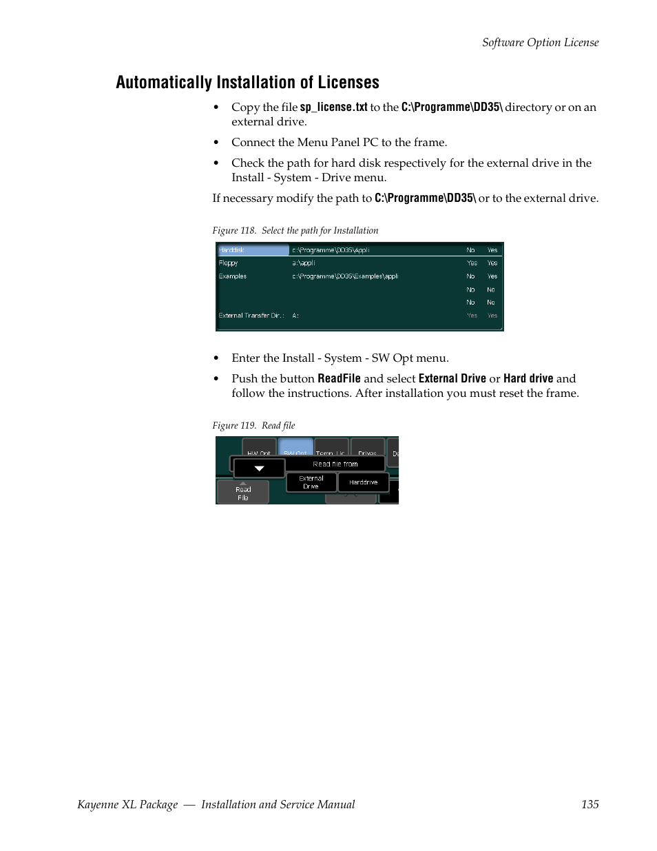 Automatically installation of licenses | Grass Valley Kayenne XL Package Installation v.7.0.2 User Manual | Page 135 / 164