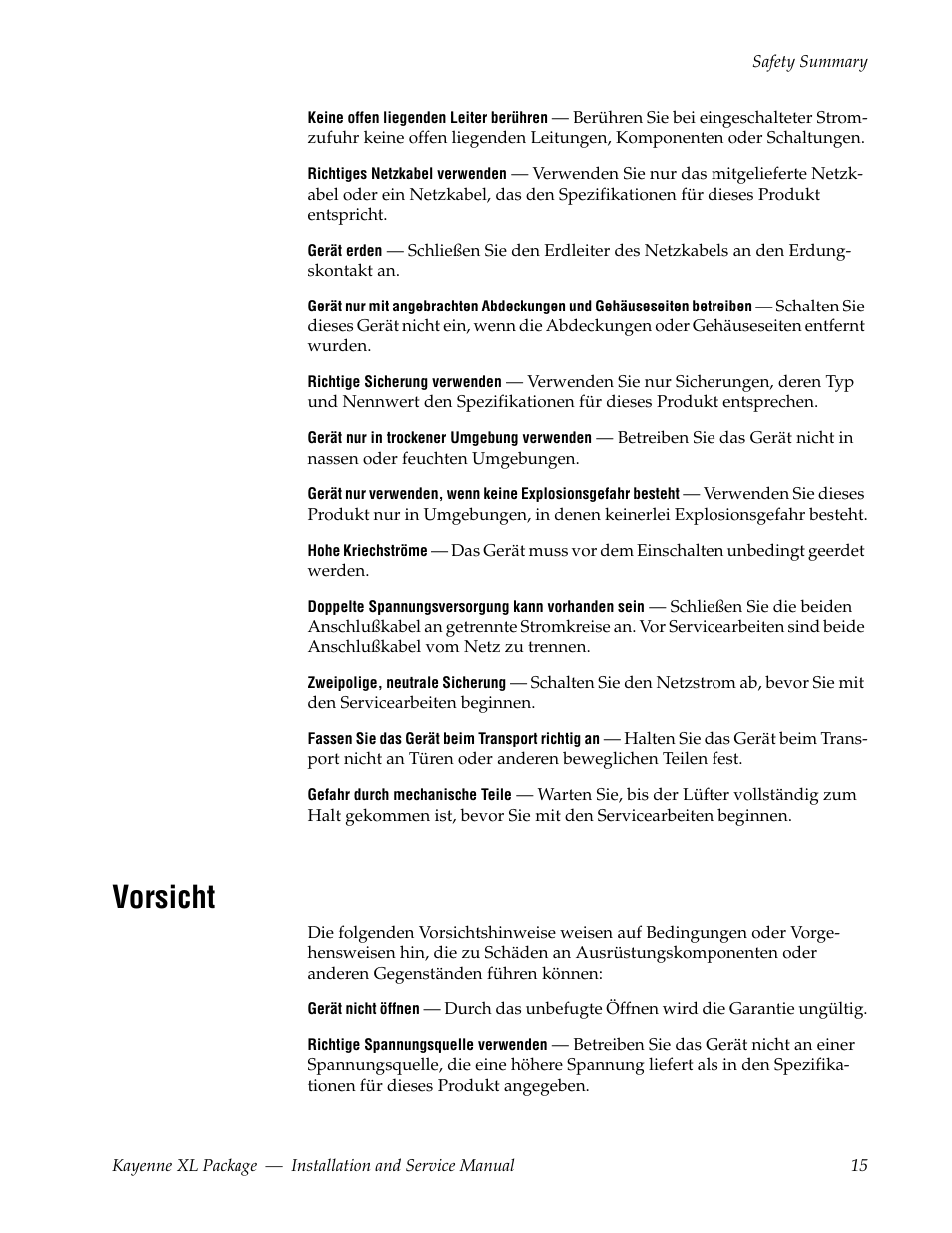 Vorsicht | Grass Valley Kayenne XL Package Installation v.7.0.2 User Manual | Page 15 / 164