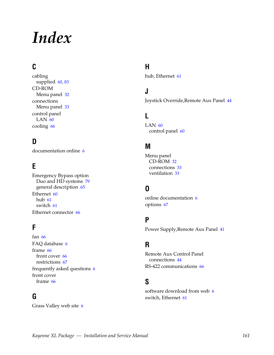 Index | Grass Valley Kayenne XL Package Installation v.7.0.2 User Manual | Page 161 / 164