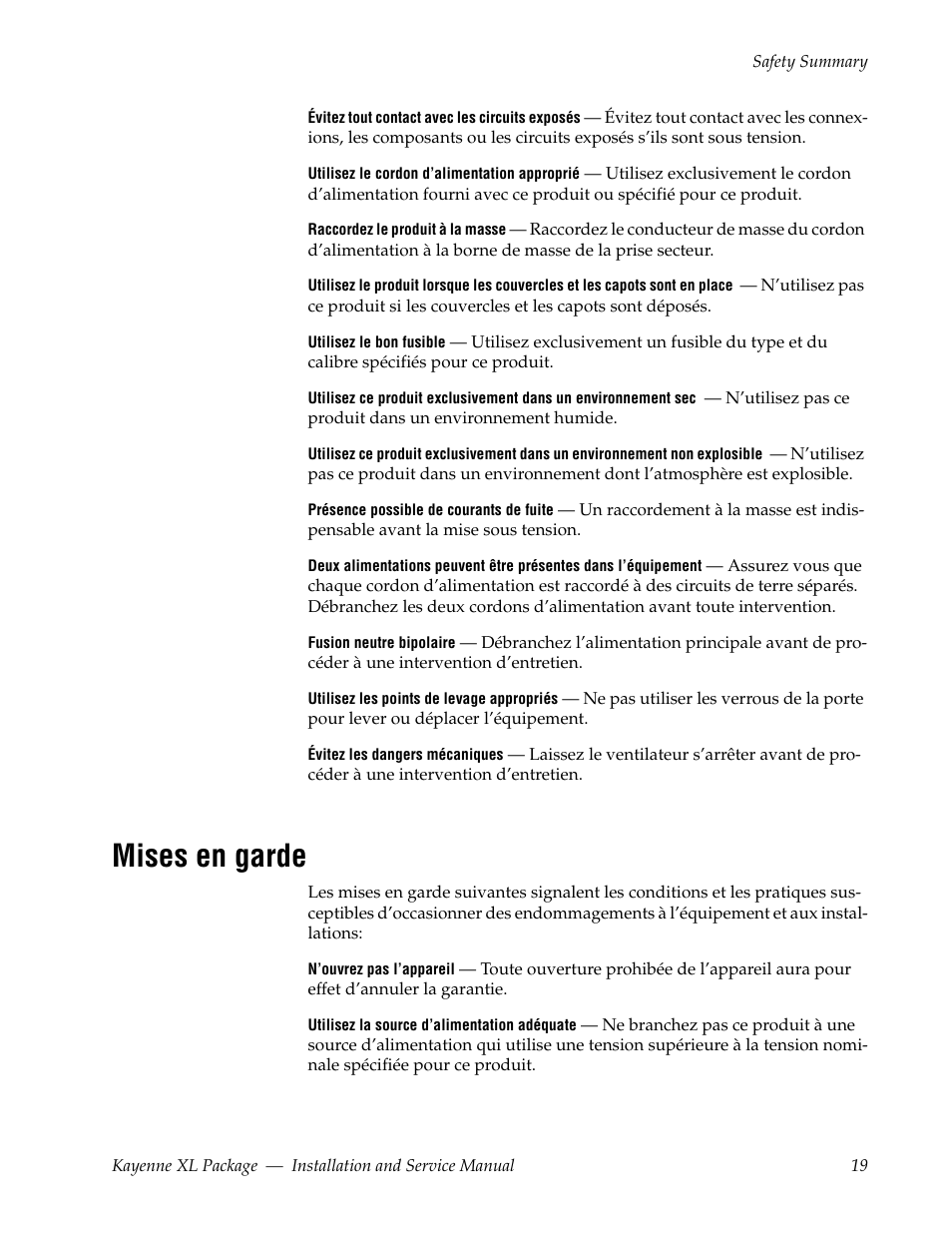 Mises en garde | Grass Valley Kayenne XL Package Installation v.7.0.2 User Manual | Page 19 / 164