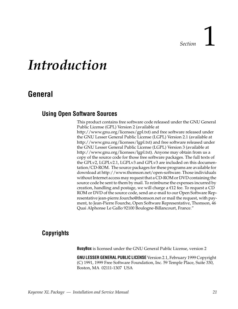 Introduction, General, Using open software sources | Copyrights, Section 1 — introduction | Grass Valley Kayenne XL Package Installation v.7.0.2 User Manual | Page 21 / 164