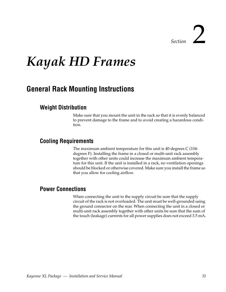 Kayak hd frames, General rack mounting instructions, Weight distribution | Cooling requirements, Power connections, Section 2 — kayak hd frames | Grass Valley Kayenne XL Package Installation v.7.0.2 User Manual | Page 31 / 164