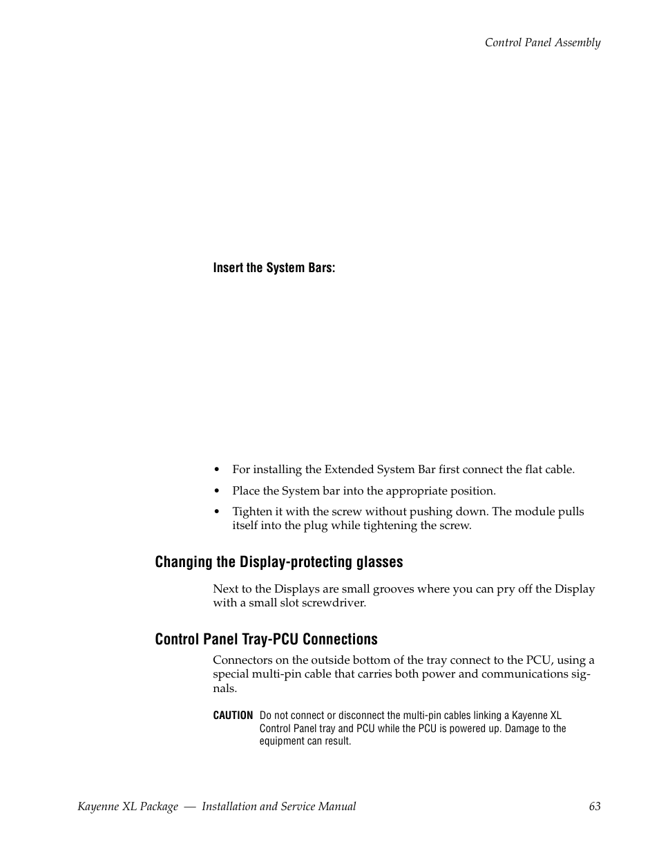 Changing the display-protecting glasses, Control panel tray-pcu connections | Grass Valley Kayenne XL Package Installation v.7.0.2 User Manual | Page 63 / 164