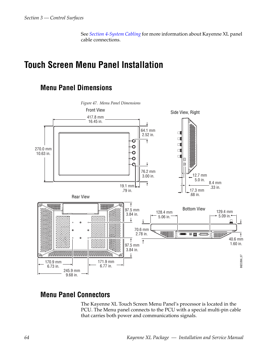 Touch screen menu panel installation, Menu panel dimensions, Menu panel connectors | Grass Valley Kayenne XL Package Installation v.7.0.2 User Manual | Page 64 / 164