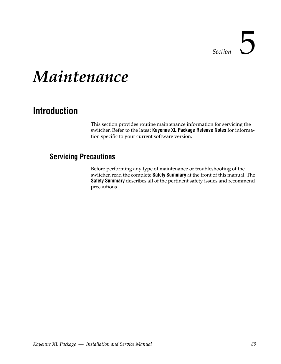 Maintenance, Introduction, Servicing precautions | Section 5 — maintenance | Grass Valley Kayenne XL Package Installation v.7.0.2 User Manual | Page 89 / 164