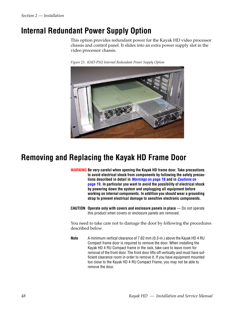 Internal redundant power supply option, Removing and replacing the kayak hd frame door | Grass Valley Kayak HD Installation v.6.9.4 Jun 02 2011 User Manual | Page 48 / 216