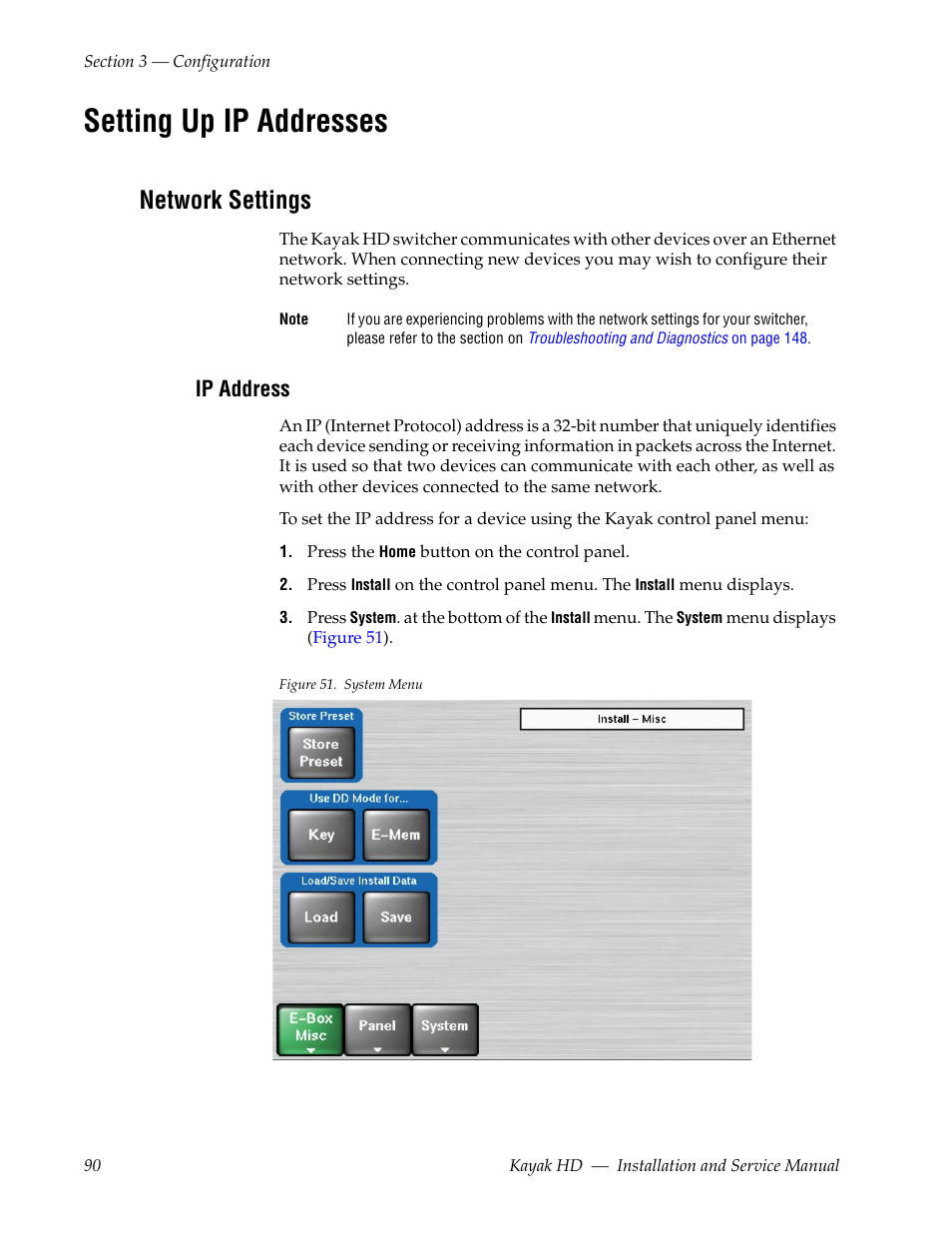 Setting up ip addresses, Network settings, Ip address | Grass Valley Kayak HD Installation v.6.9.4 Jun 02 2011 User Manual | Page 90 / 216