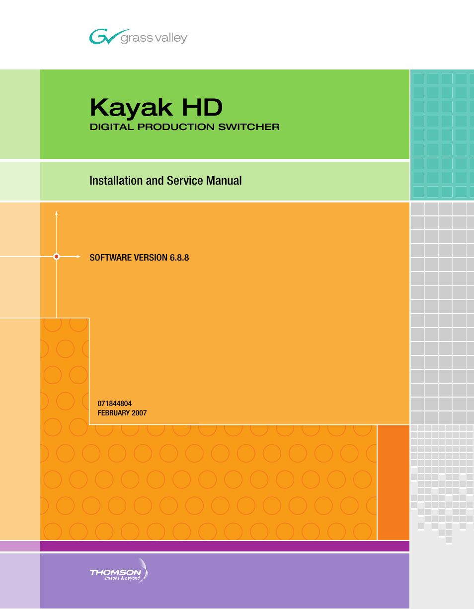 Grass Valley Kayak HD Installation v.6.8.8 User Manual | 184 pages