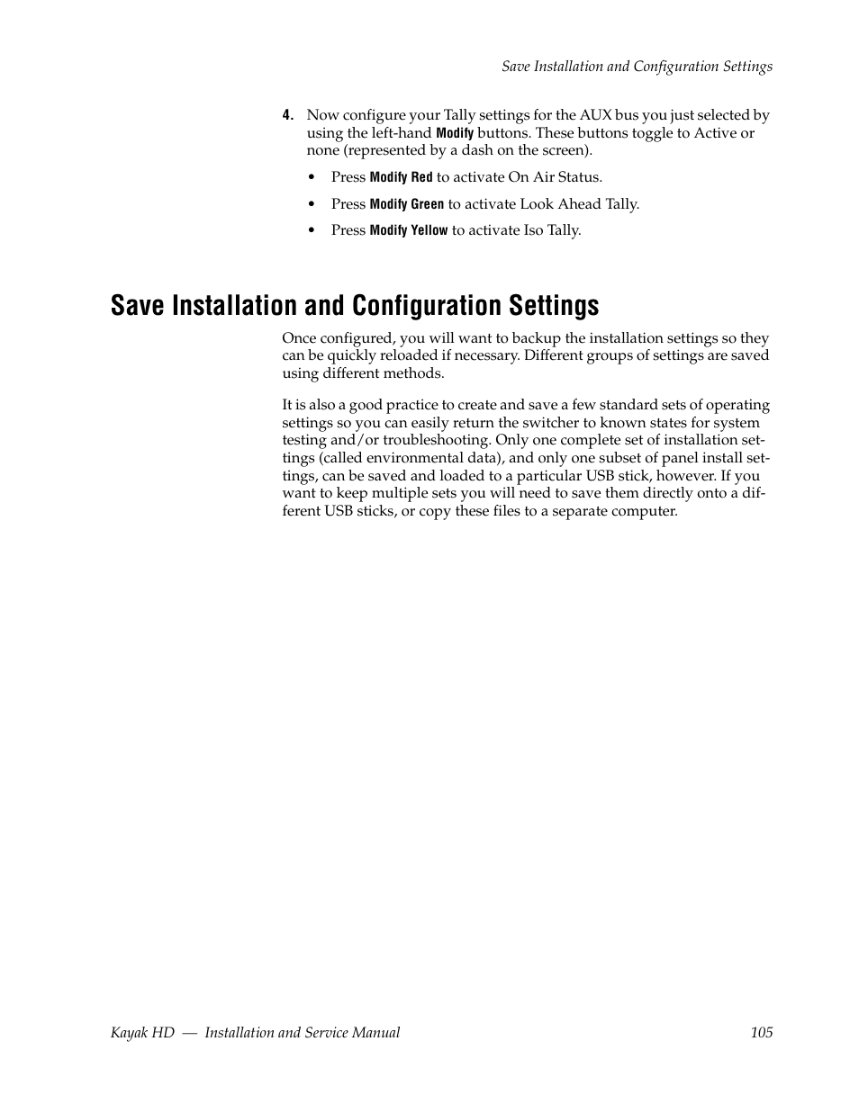 Save installation and configuration settings | Grass Valley Kayak HD Installation v.6.8.8 User Manual | Page 105 / 184