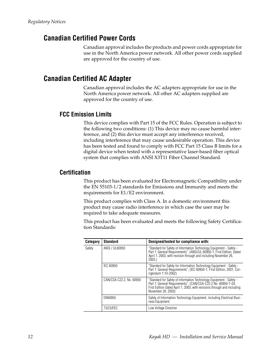 Canadian certified power cords, Canadian certified ac adapter, Fcc emission limits | Certification | Grass Valley Kayak HD Installation v.6.8.8 User Manual | Page 12 / 184