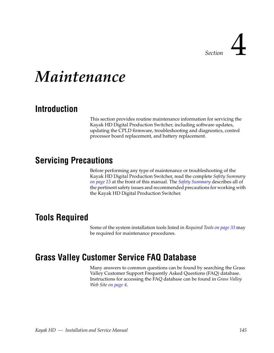 Maintenance, Introduction, Servicing precautions | Tools required, Grass valley customer service faq database, Section 4 — maintenance | Grass Valley Kayak HD Installation v.6.8.8 User Manual | Page 145 / 184