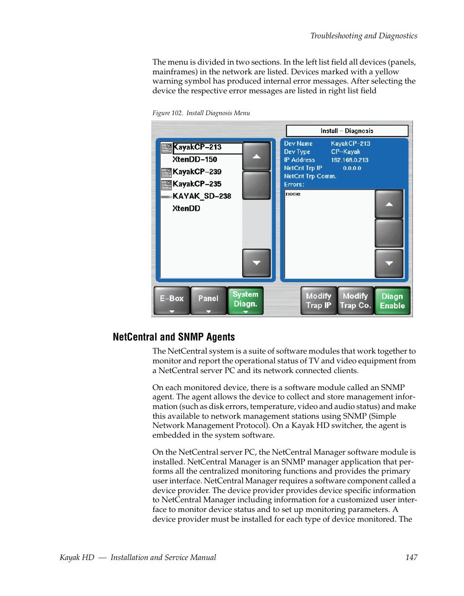 Netcentral and snmp agents | Grass Valley Kayak HD Installation v.6.8.8 User Manual | Page 147 / 184