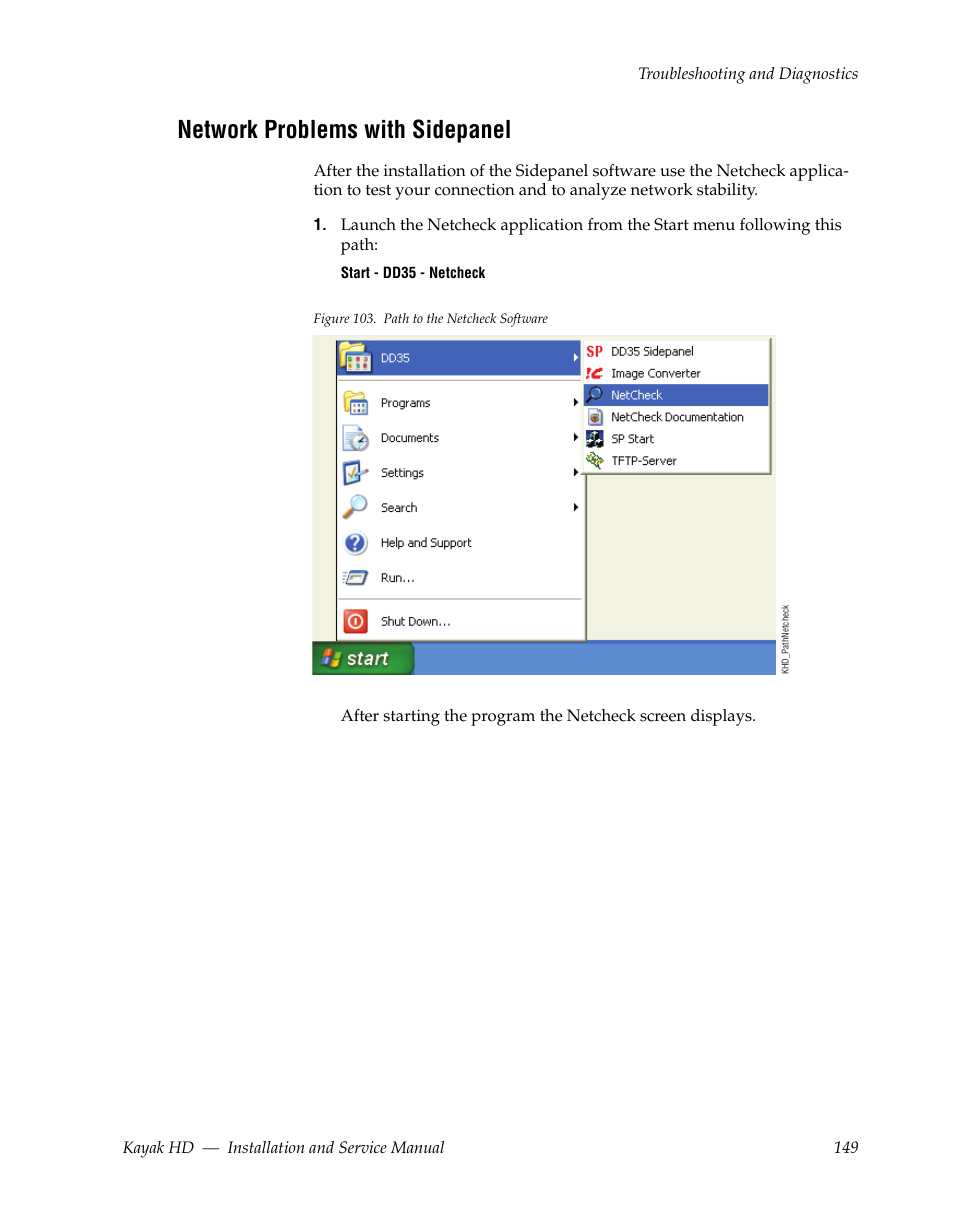 Network problems with sidepanel | Grass Valley Kayak HD Installation v.6.8.8 User Manual | Page 149 / 184