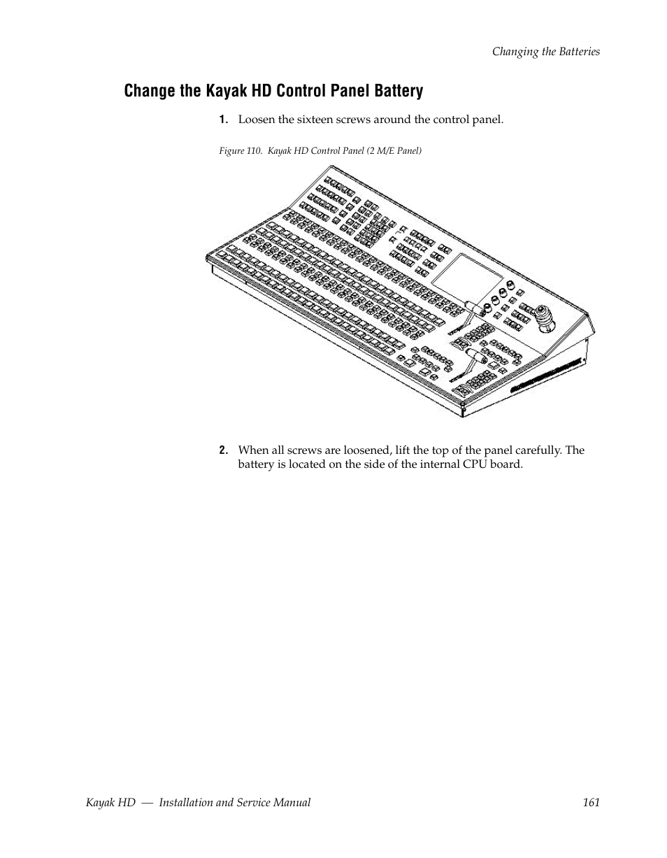 Change the kayak hd control panel battery | Grass Valley Kayak HD Installation v.6.8.8 User Manual | Page 161 / 184