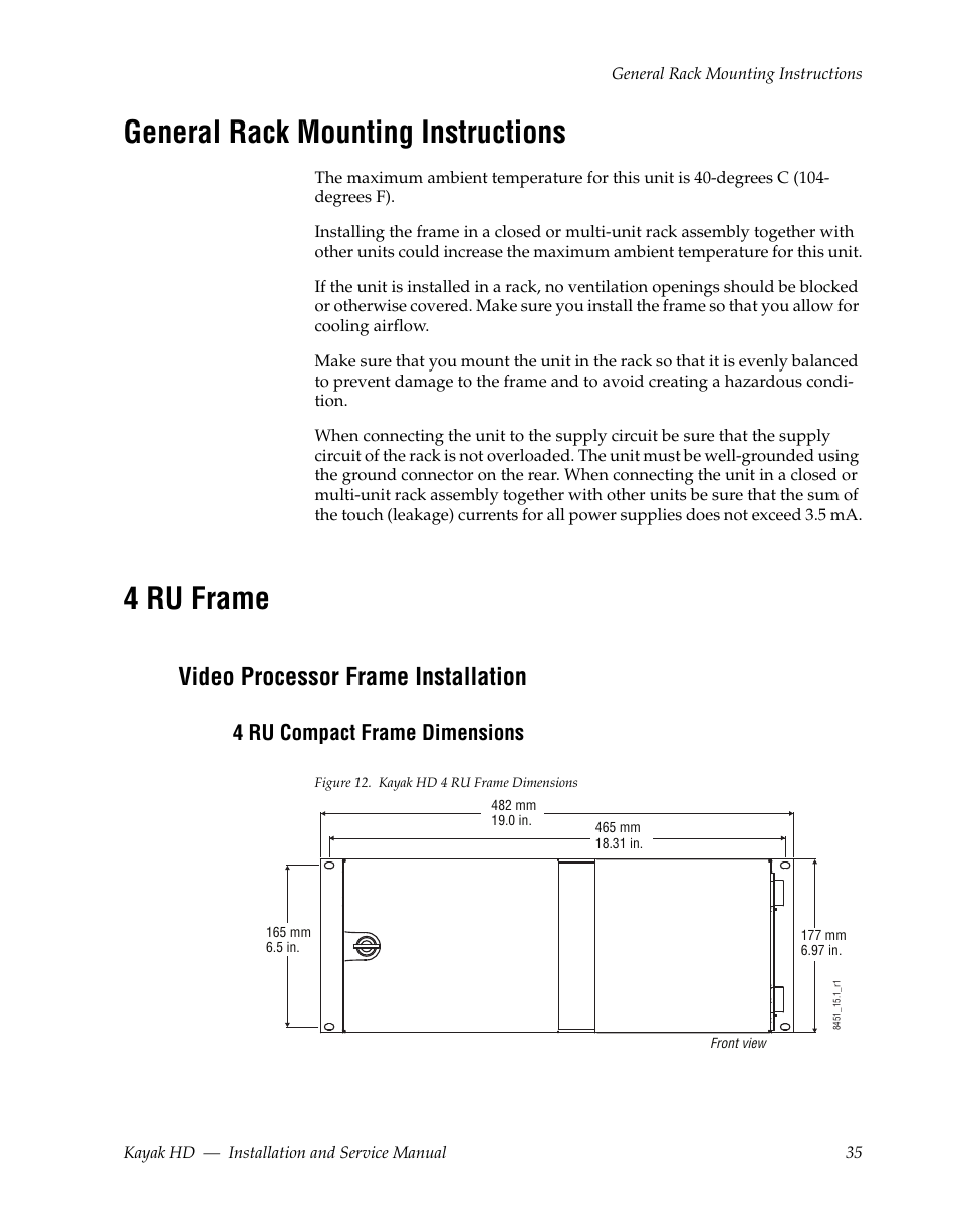 General rack mounting instructions, 4 ru frame, Video processor frame installation | 4 ru compact frame dimensions | Grass Valley Kayak HD Installation v.6.8.8 User Manual | Page 35 / 184