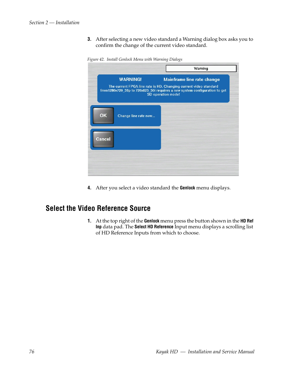 Select the video reference source | Grass Valley Kayak HD Installation v.6.8.8 User Manual | Page 76 / 184