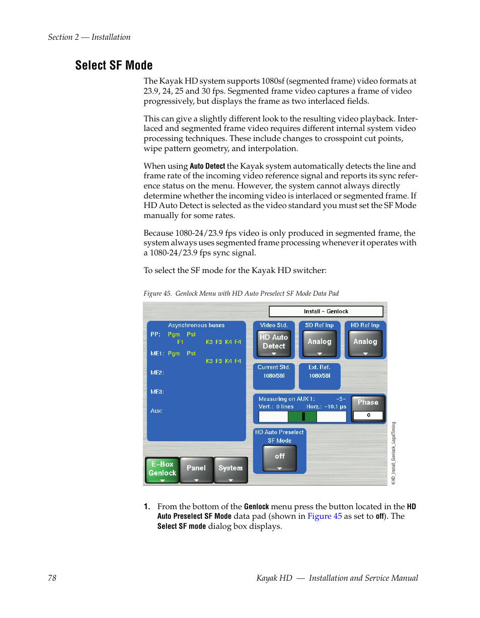Select sf mode | Grass Valley Kayak HD Installation v.6.8.8 User Manual | Page 78 / 184