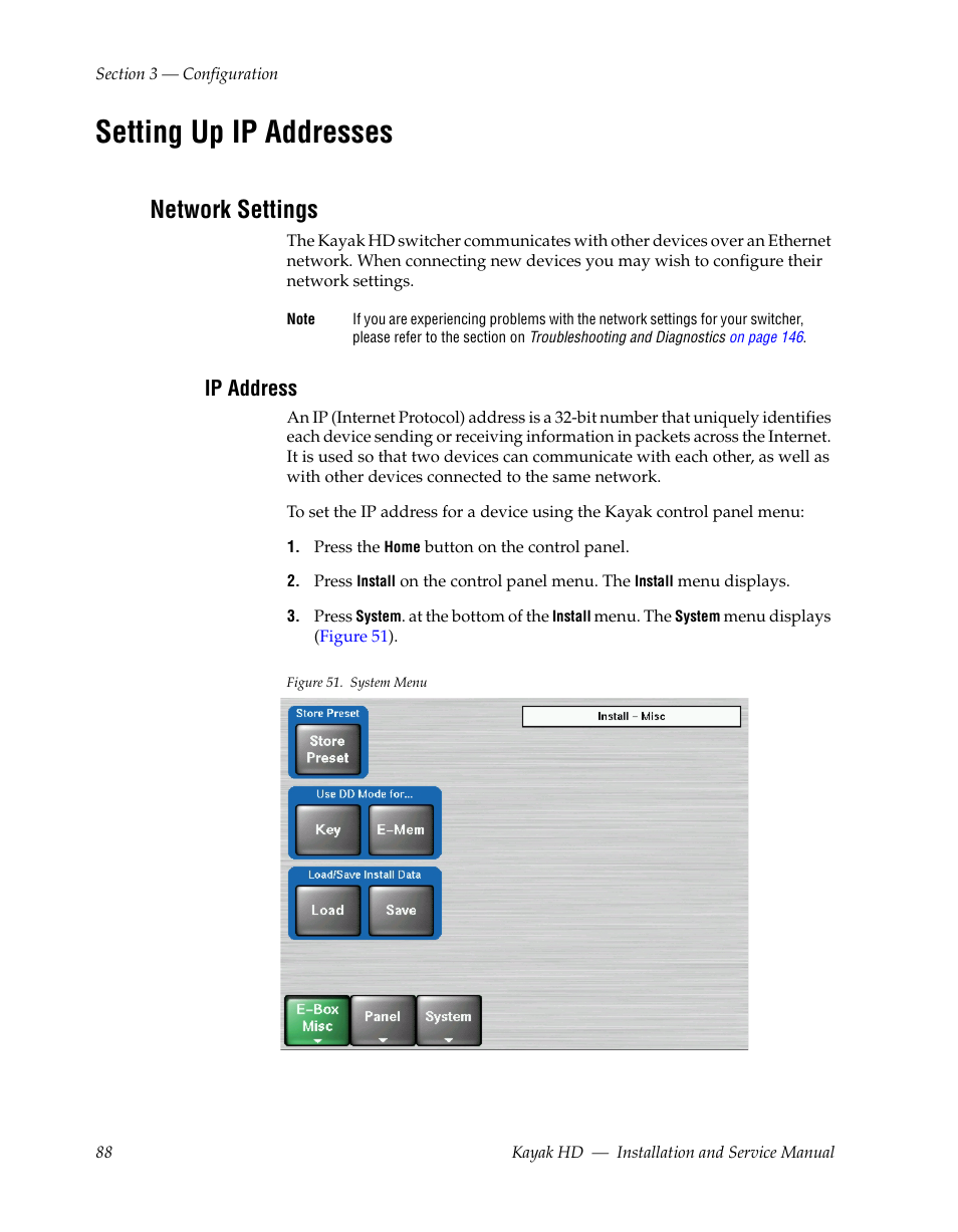 Setting up ip addresses, Network settings, Ip address | Grass Valley Kayak HD Installation v.6.8.8 User Manual | Page 88 / 184