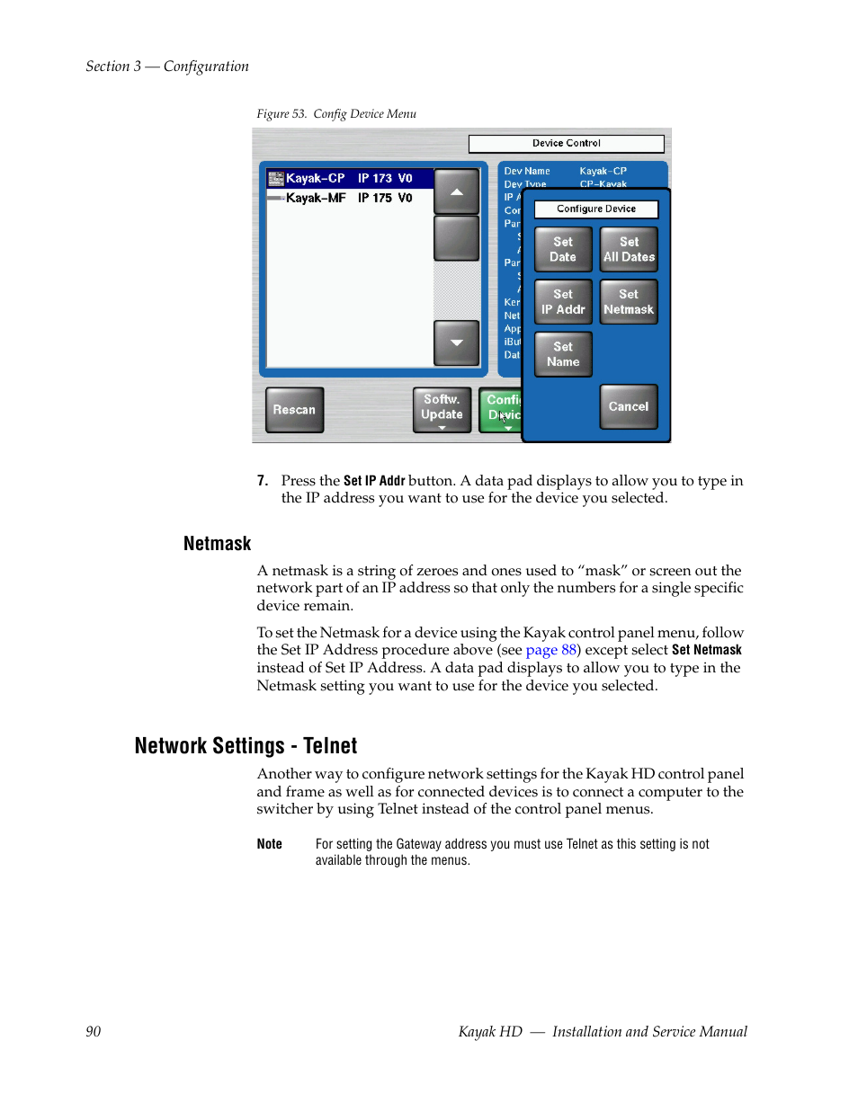 Netmask, Network settings - telnet | Grass Valley Kayak HD Installation v.6.8.8 User Manual | Page 90 / 184