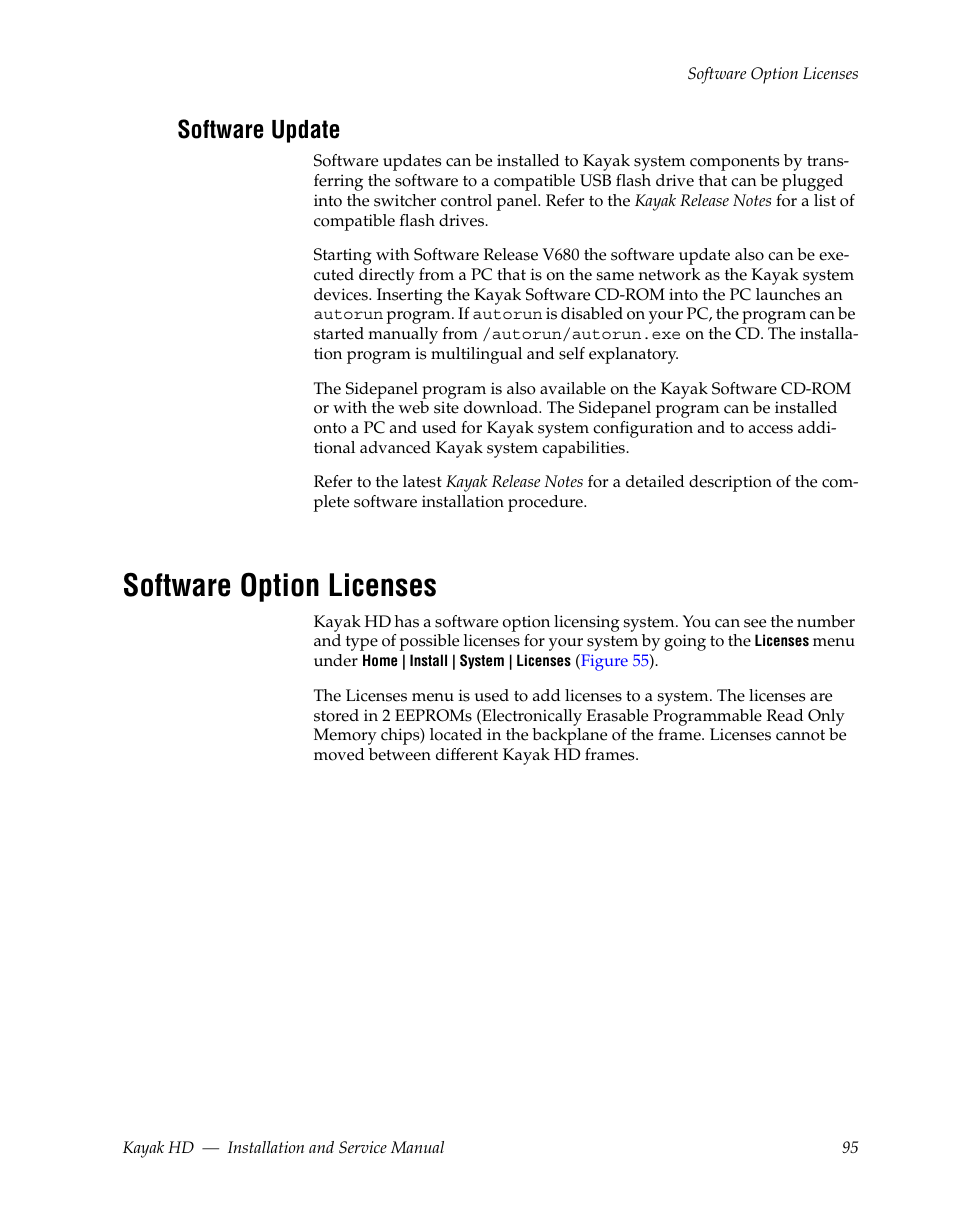 Software update, Software option licenses | Grass Valley Kayak HD Installation v.6.8.8 User Manual | Page 95 / 184