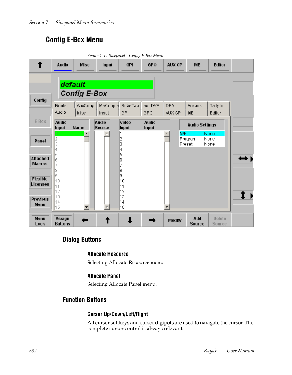 Config e-box menu, Dialog buttons, Function buttons | Grass Valley Kayak HD v.6.9.3 User Manual | Page 532 / 606