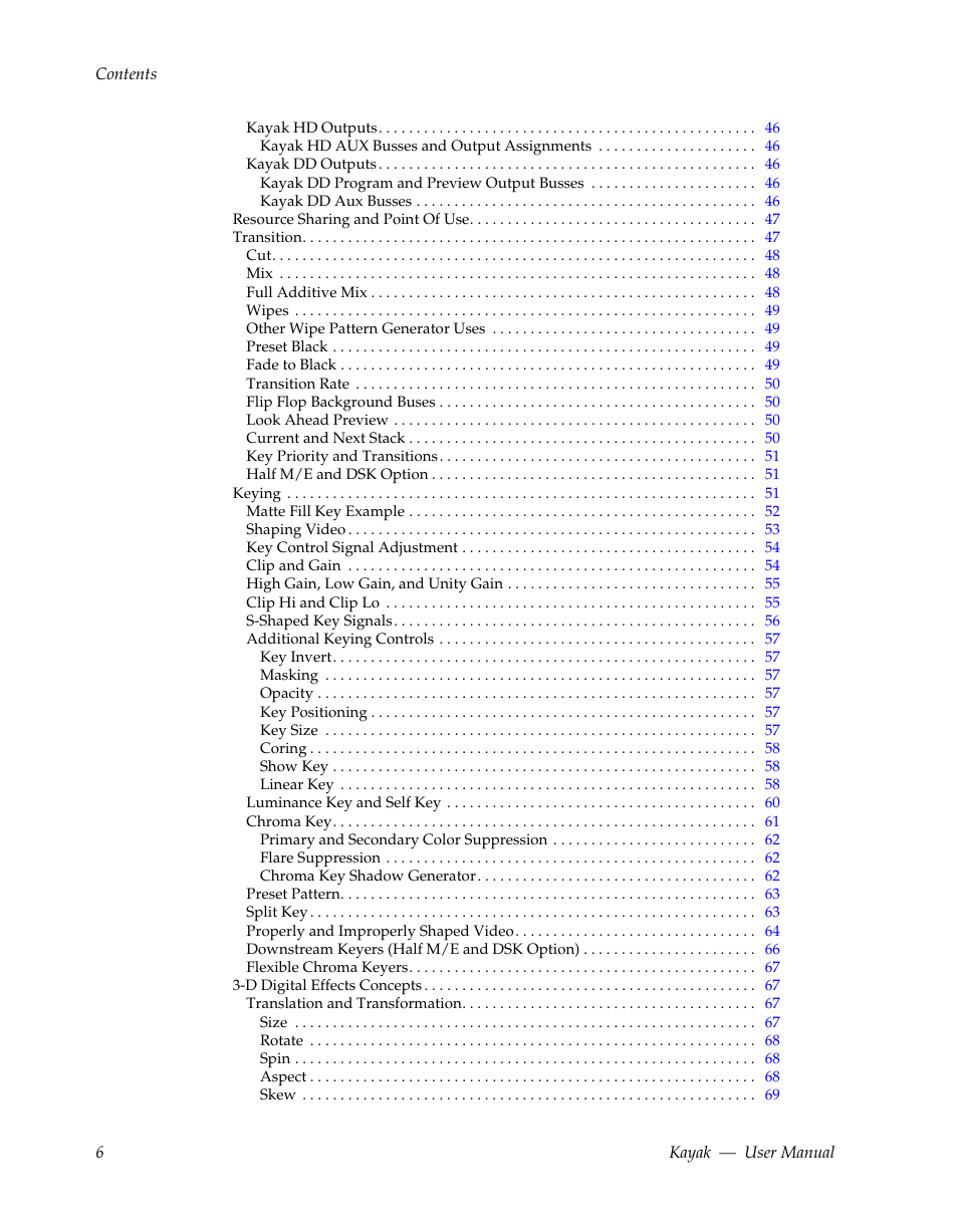 Grass Valley Kayak HD v.6.9.3 User Manual | Page 6 / 606