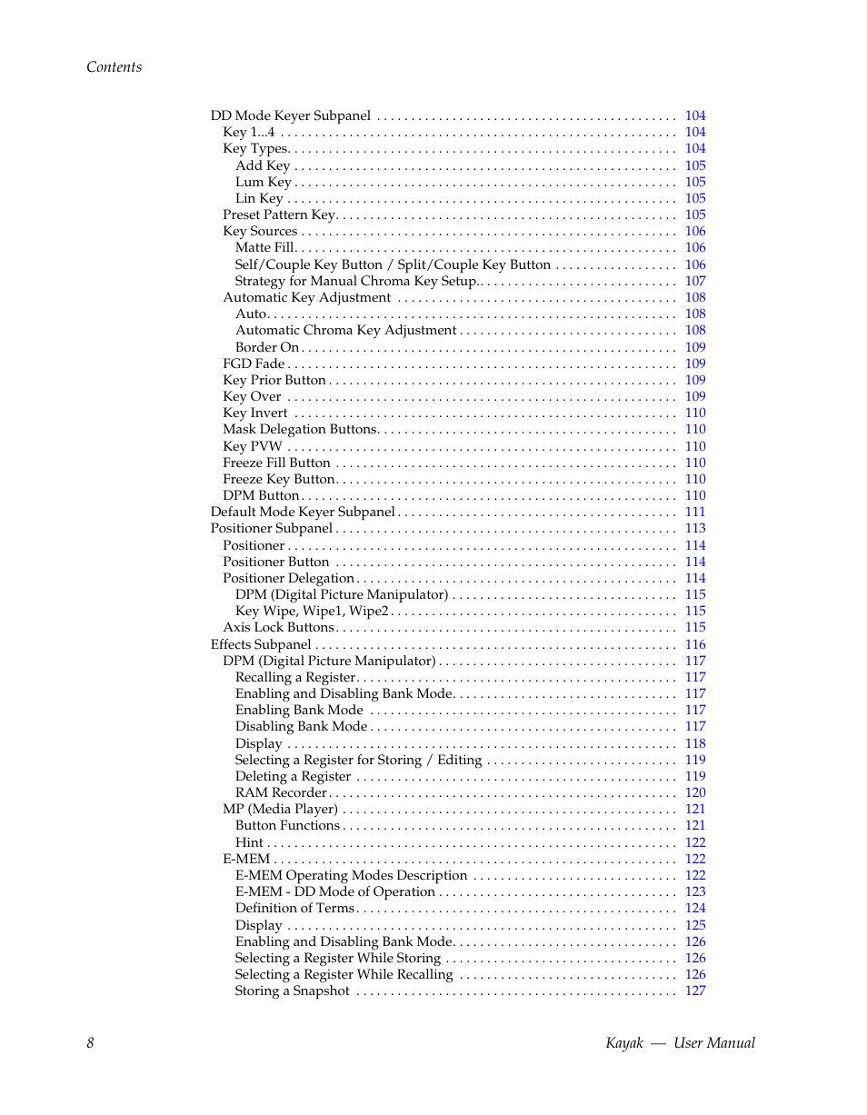 Grass Valley Kayak HD v.6.9.3 User Manual | Page 8 / 606