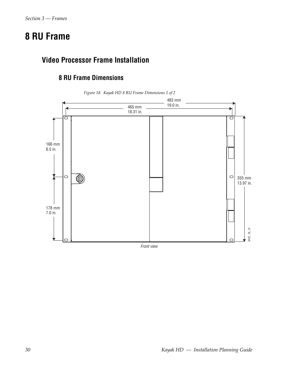 8 ru frame, Video processor frame installation, 8 ru frame dimensions | Grass Valley Kayak HD Installation Planning Guide v.6.9.4 Jun 02 2011 User Manual | Page 30 / 58