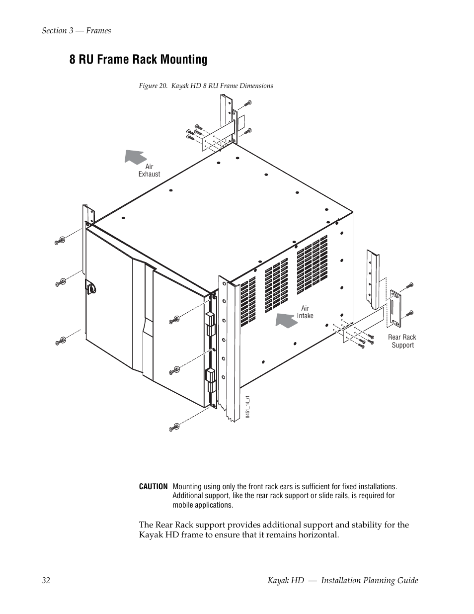 8 ru frame rack mounting | Grass Valley Kayak HD Installation Planning Guide v.6.9.4 Jun 02 2011 User Manual | Page 32 / 58