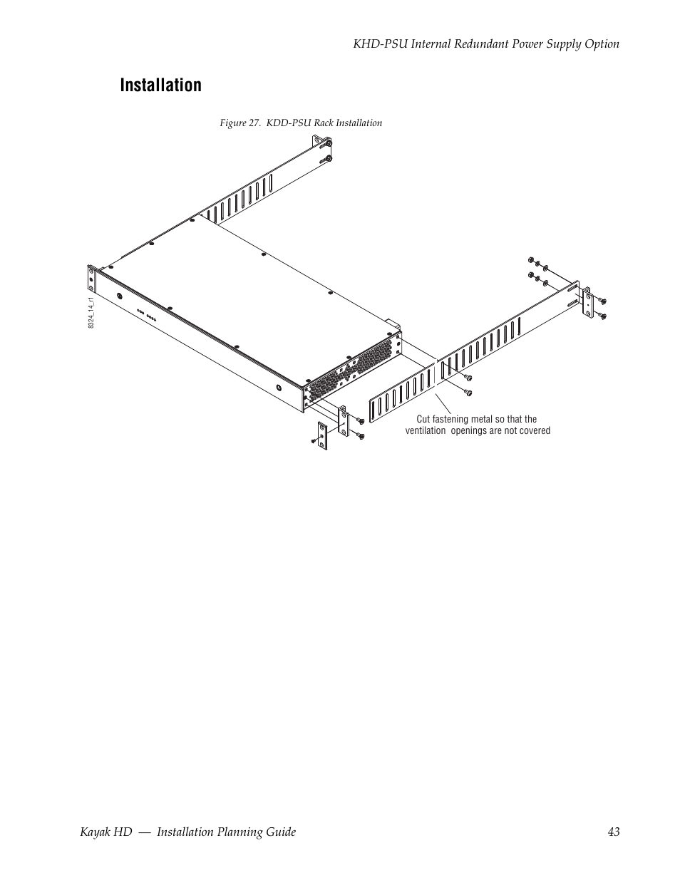 Installation | Grass Valley Kayak HD Installation Planning Guide v.6.9.4 Jun 02 2011 User Manual | Page 43 / 58
