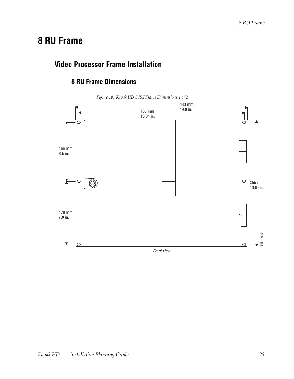 8 ru frame, Video processor frame installation, 8 ru frame dimensions | Grass Valley Kayak HD Installation Planning Guide v.6.9.4 Oct 15 2008 User Manual | Page 33 / 60