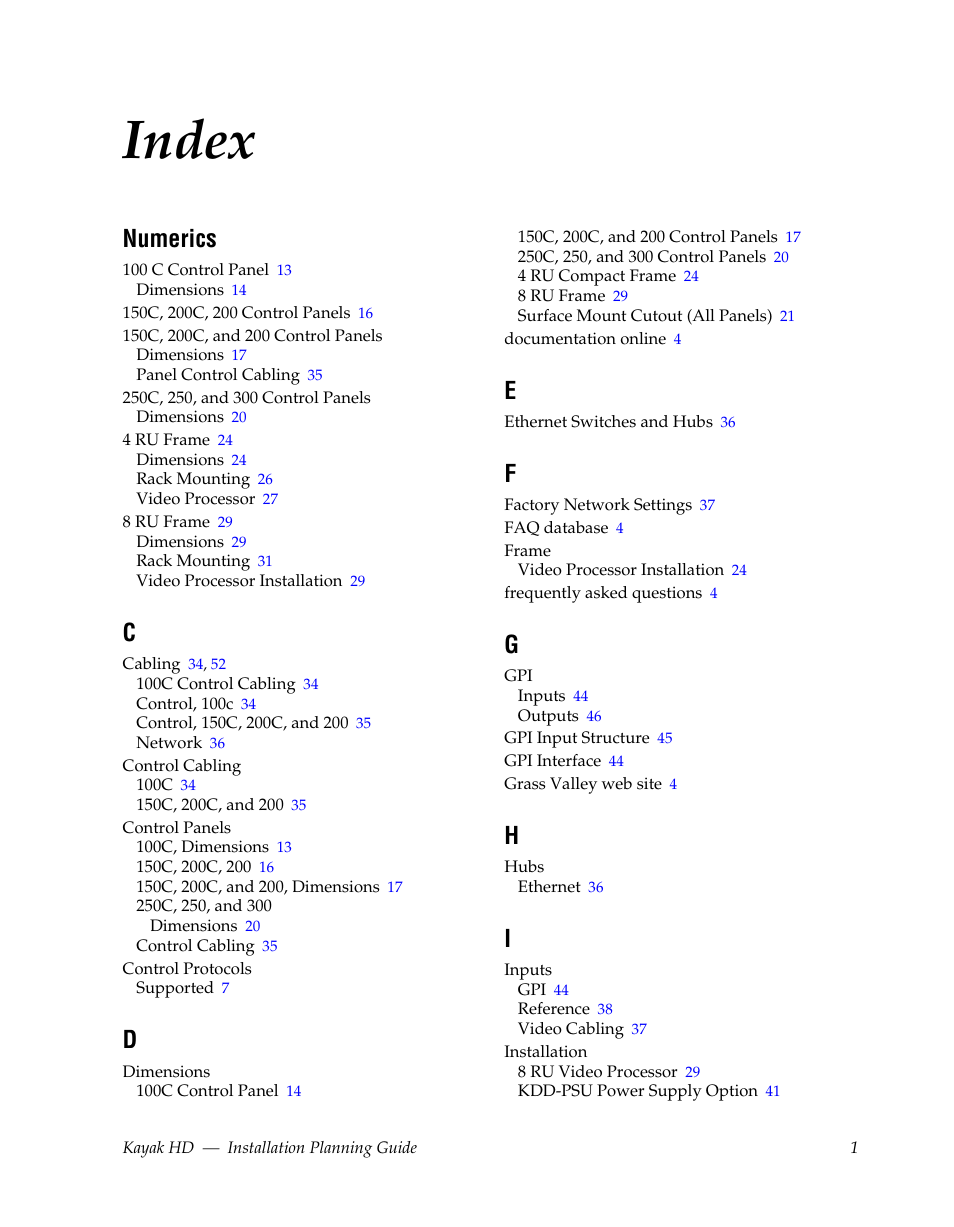 Index, Numerics | Grass Valley Kayak HD Installation Planning Guide v.6.9.4 Oct 15 2008 User Manual | Page 57 / 60