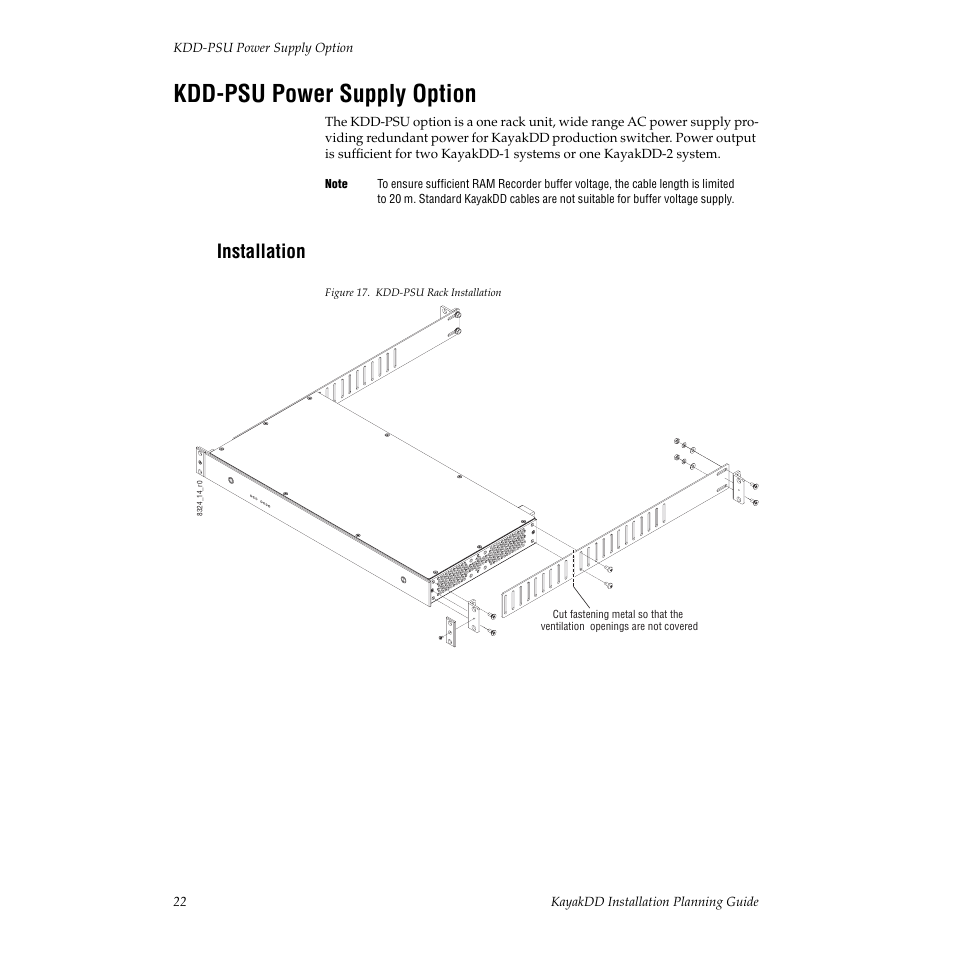 Kdd-psu power supply option, Installation | Grass Valley KayakDD Installation Planning Guide User Manual | Page 22 / 28