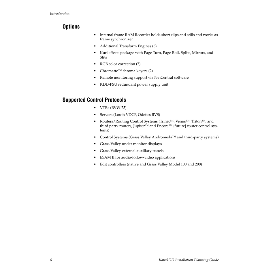 Options, Supported control protocols | Grass Valley KayakDD Installation Planning Guide User Manual | Page 6 / 28