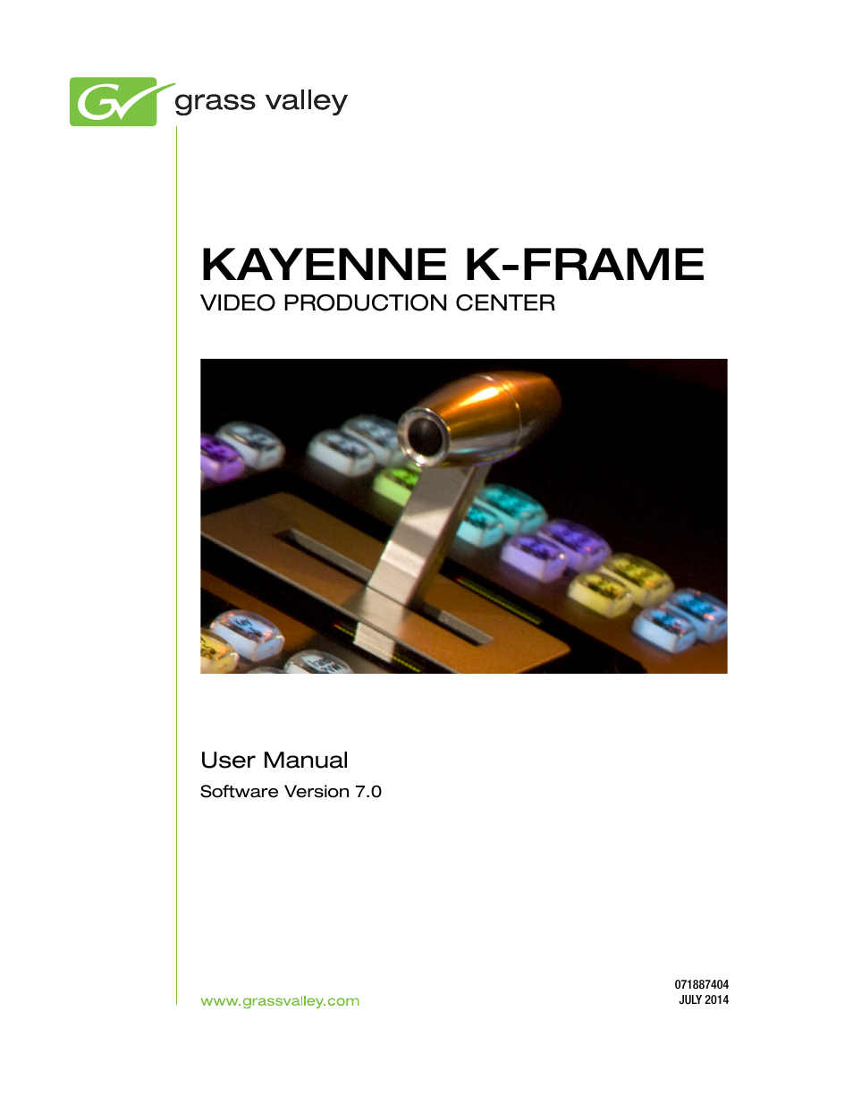Grass Valley Kayenne K-Frame v.7.0 User Manual | 460 pages