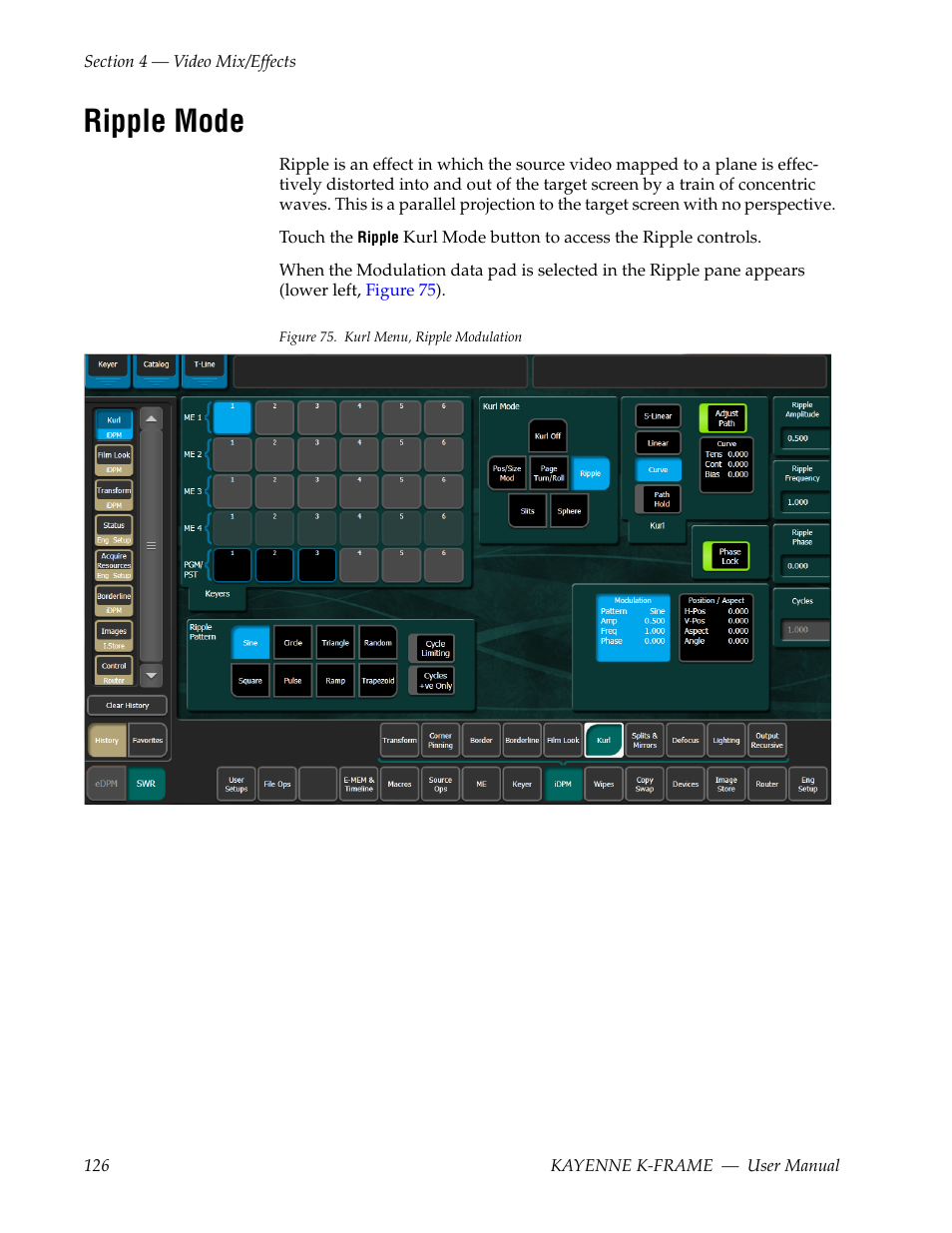 Ripple mode | Grass Valley Kayenne K-Frame v.7.0 User Manual | Page 126 / 460
