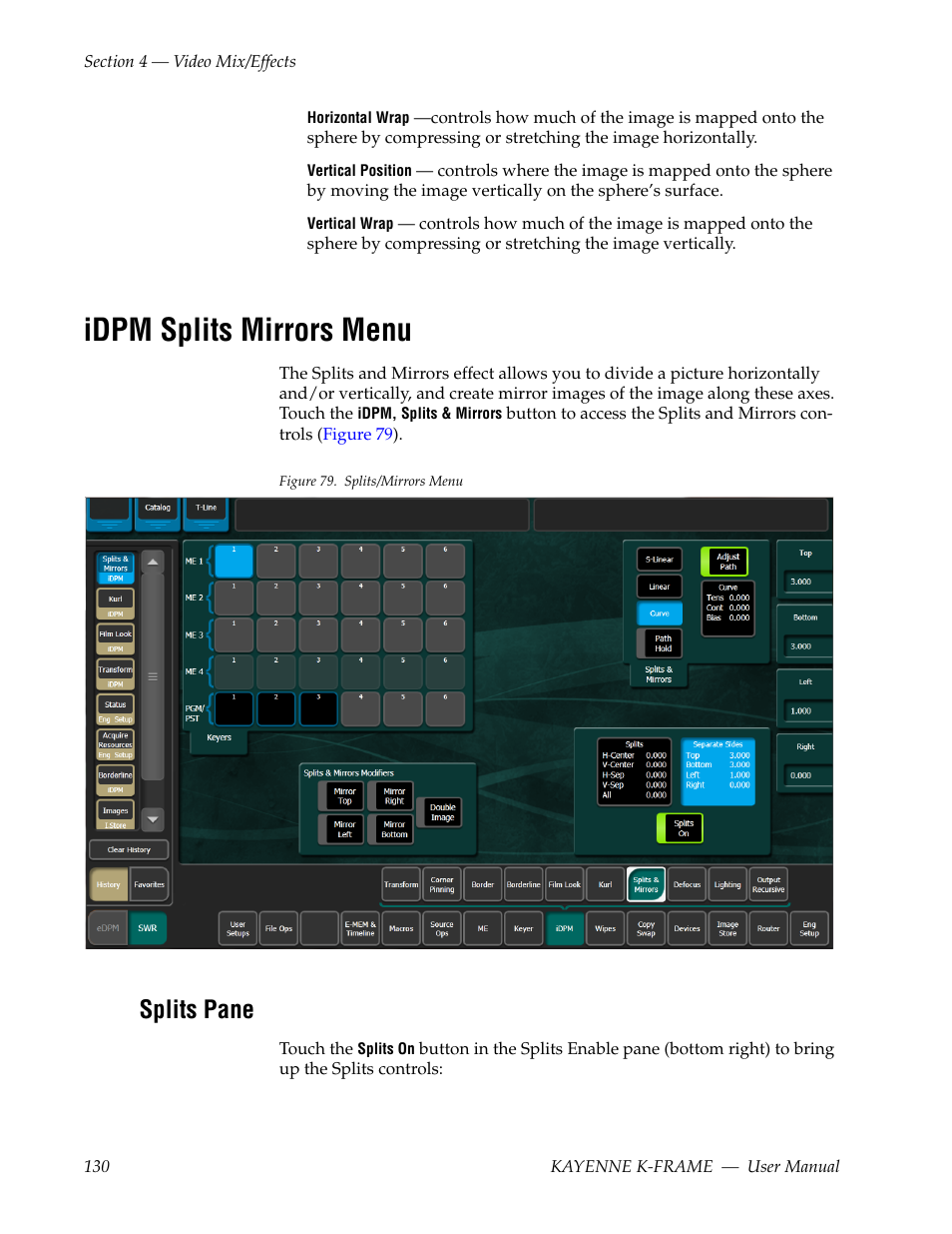 Idpm splits mirrors menu, Splits pane | Grass Valley Kayenne K-Frame v.7.0 User Manual | Page 130 / 460