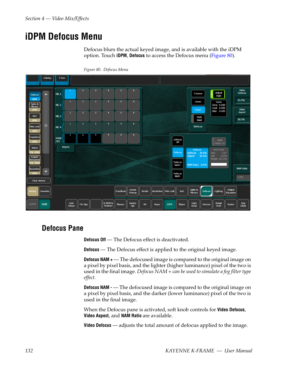 Idpm defocus menu, Defocus pane | Grass Valley Kayenne K-Frame v.7.0 User Manual | Page 132 / 460