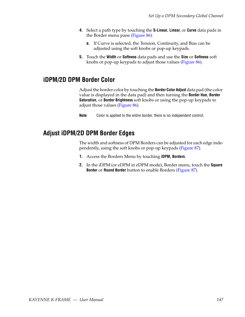 Idpm/2d dpm border color, Adjust idpm/2d dpm border edges | Grass Valley Kayenne K-Frame v.7.0 User Manual | Page 147 / 460