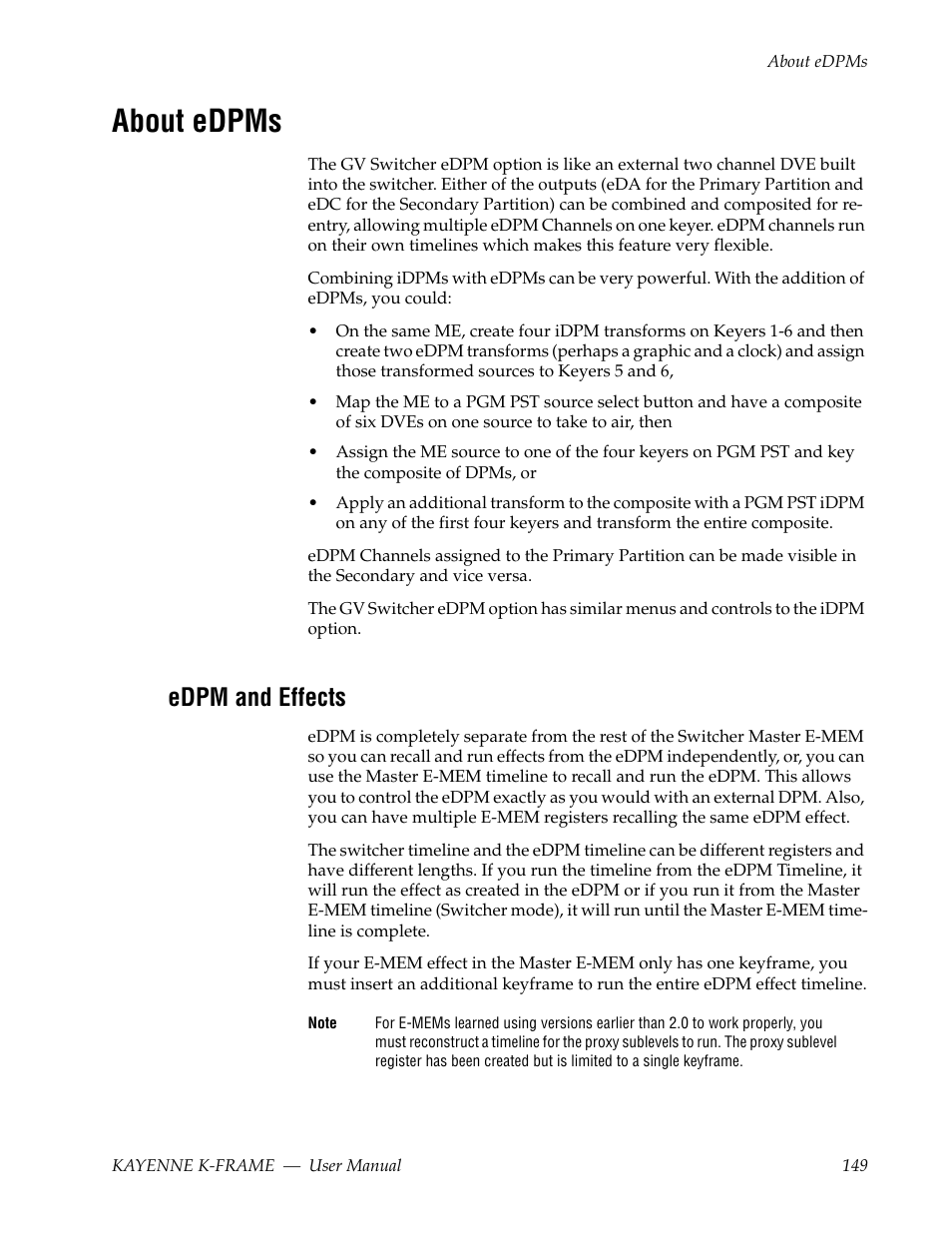 About edpms, Edpm and effects | Grass Valley Kayenne K-Frame v.7.0 User Manual | Page 149 / 460