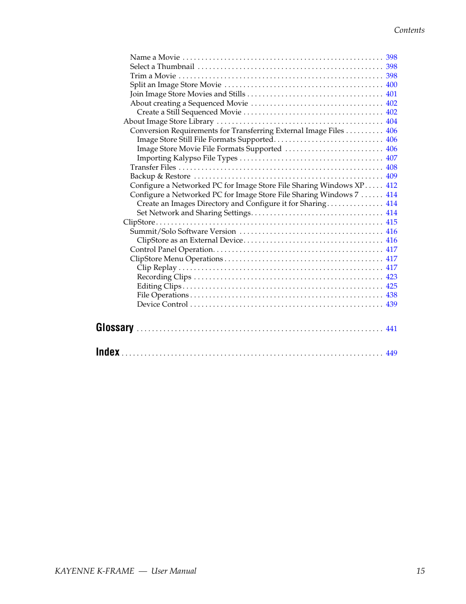 Glossary, Index | Grass Valley Kayenne K-Frame v.7.0 User Manual | Page 15 / 460