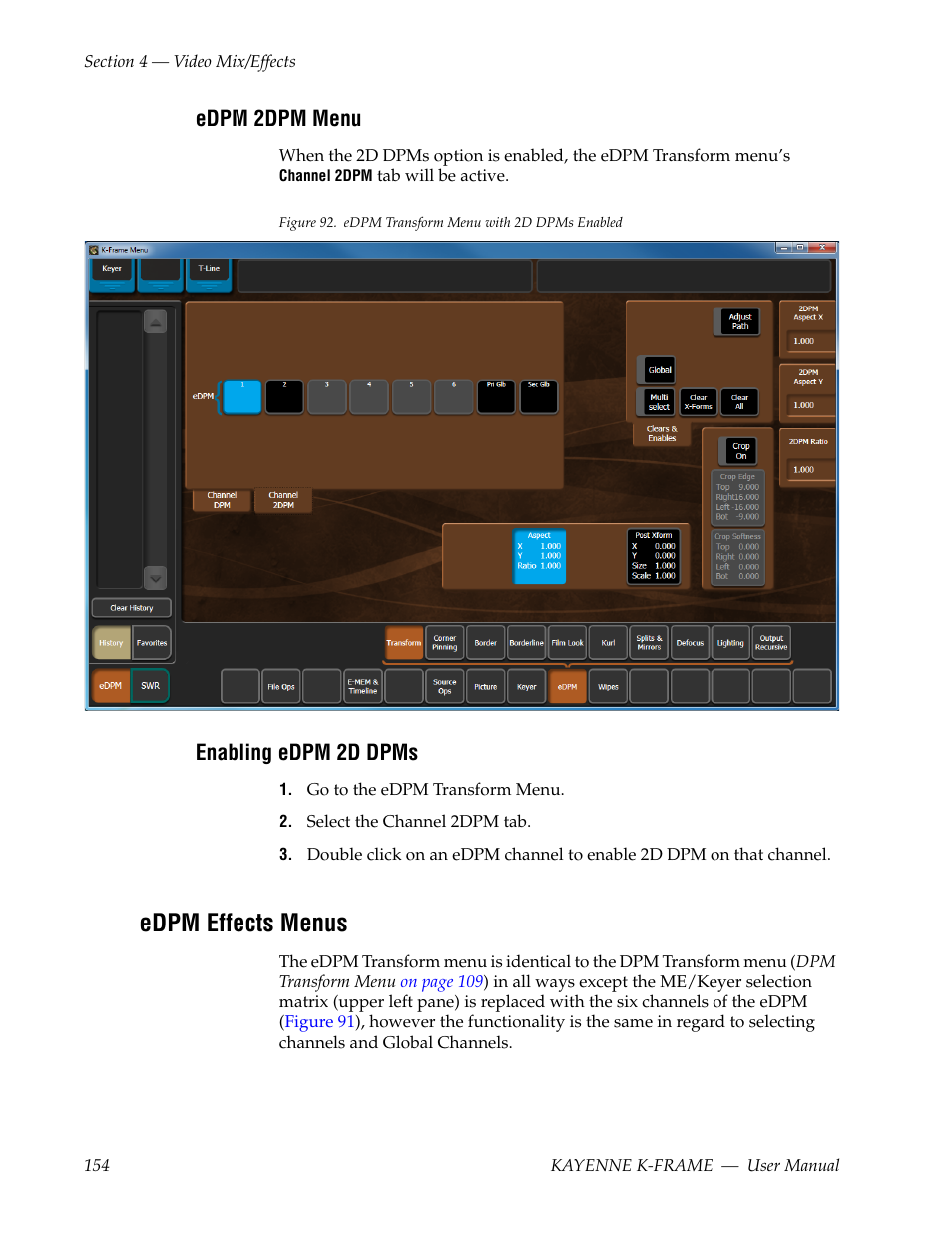 Edpm 2dpm menu, Enabling edpm 2d dpms, Edpm effects menus | Grass Valley Kayenne K-Frame v.7.0 User Manual | Page 154 / 460
