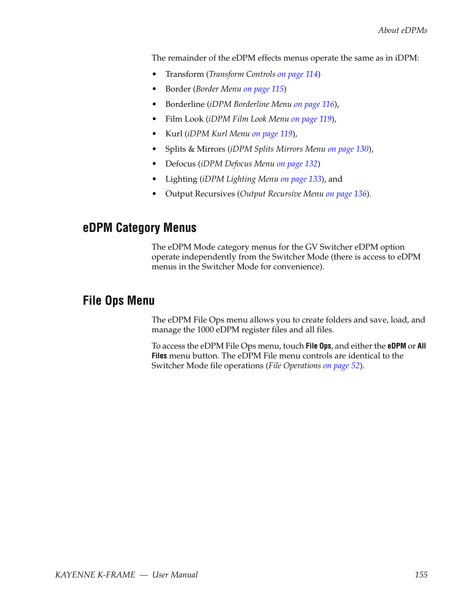 Edpm category menus, File ops menu | Grass Valley Kayenne K-Frame v.7.0 User Manual | Page 155 / 460