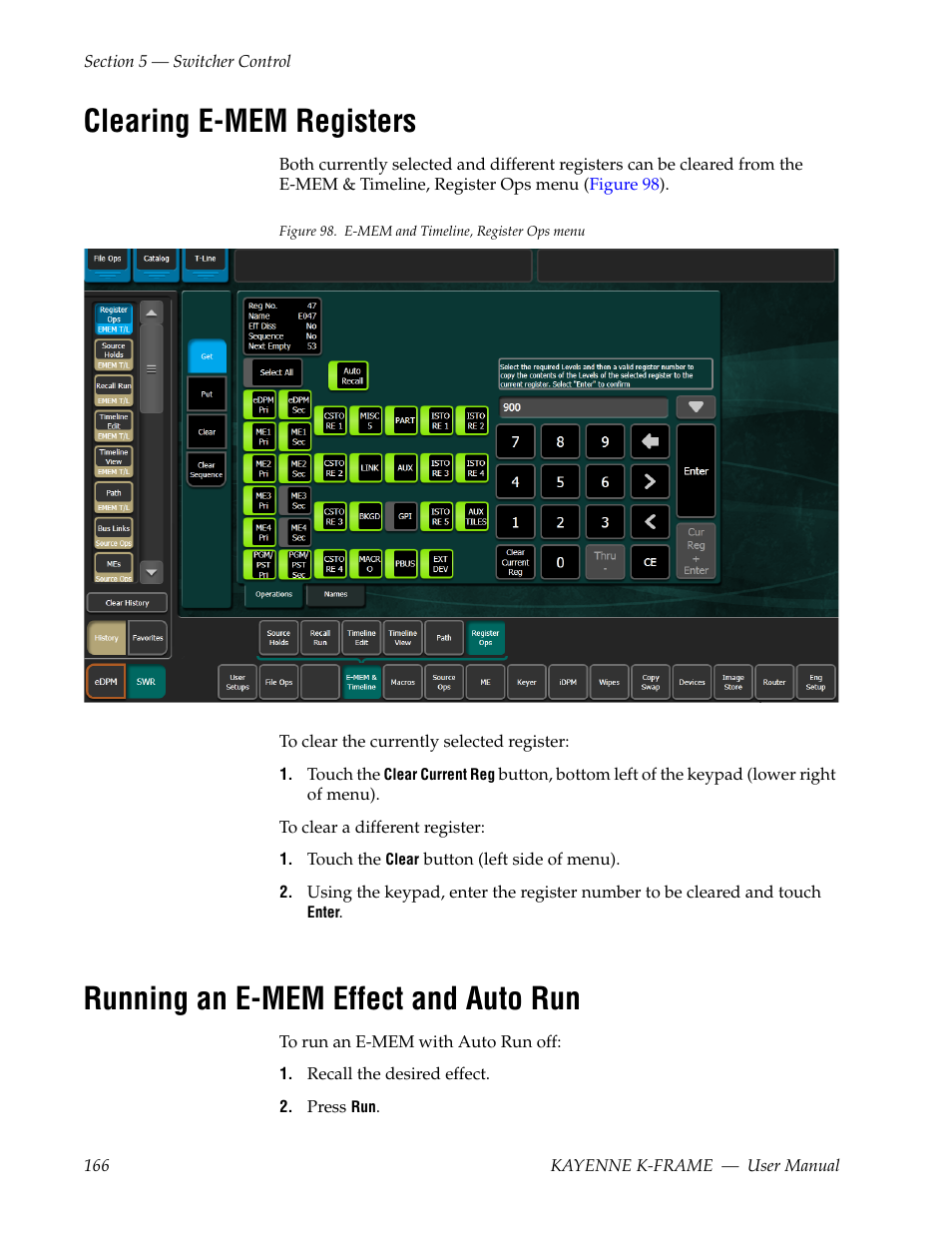 Clearing e-mem registers, Running an e-mem effect and auto run | Grass Valley Kayenne K-Frame v.7.0 User Manual | Page 166 / 460