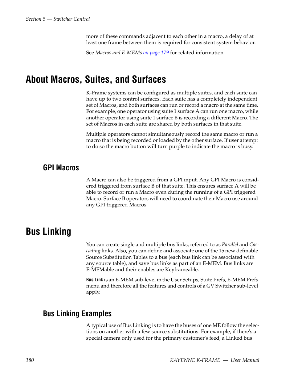 About macros, suites, and surfaces, Gpi macros, Bus linking | Bus linking examples | Grass Valley Kayenne K-Frame v.7.0 User Manual | Page 180 / 460