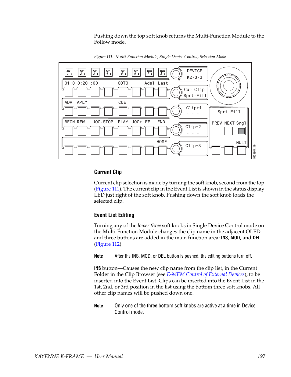 Figure 111, Current clip, Event list editing | Kayenne k-frame — user manual 197, Figure 112 ) | Grass Valley Kayenne K-Frame v.7.0 User Manual | Page 197 / 460